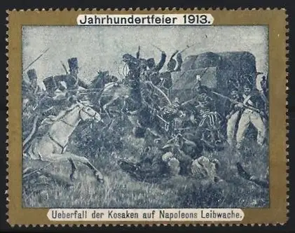 Reklamemarke Jahrhundertfeier 1913, Überfall der Kosaken auf Napoleons Leibwache, Schlachtszene
