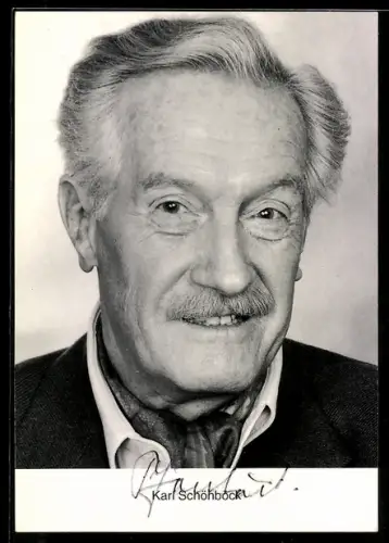 AK Schauspieler Karl Schönbock in der Nahaufnahme, Autograph