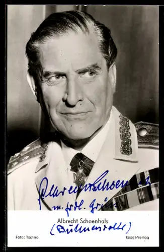 AK Schauspieler Albrecht Schoenhals in Uniform, Autograph