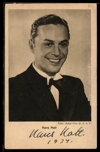 AK Schauspieler Hans Holt lächelnd im Porträt, Autograph