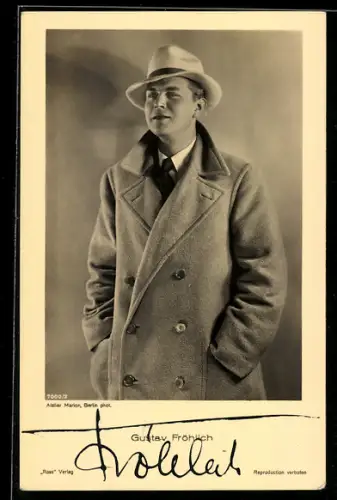 AK Schauspieler Gustav Fröhlich im Mantel, Autograph