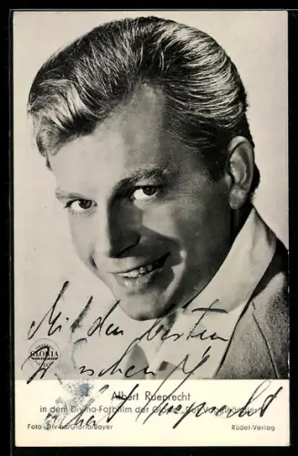 AK Schauspieler Albert Rueprecht in Die Vogelhändlerin, Autograph