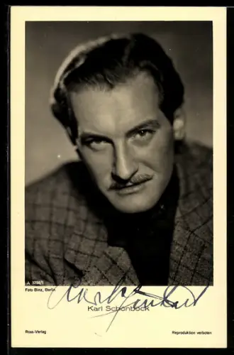 AK Schauspieler Karl Schönböck mit charmantem Blick, Autograph