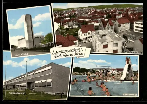 AK Langenselbold, Kath. Kirche, Schwimmbad, Gesamtschule