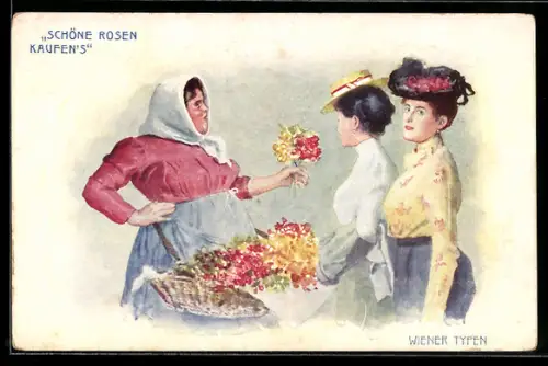 AK Wien, Schöne Rosen kaufen`s, Rosenverkäuferin, Wiener Typen