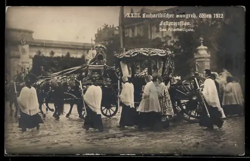 AK Wien, XXIII. Eucharistischer Kongress 1912, Das Allerheiligste der Festprozession
