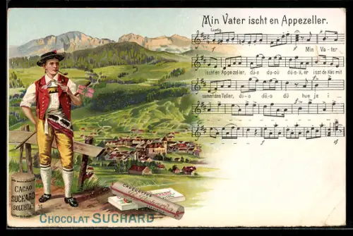 Lithographie Chocolat Suchard, Appenzeller und Lied: Min Vater ischt en Appezeller