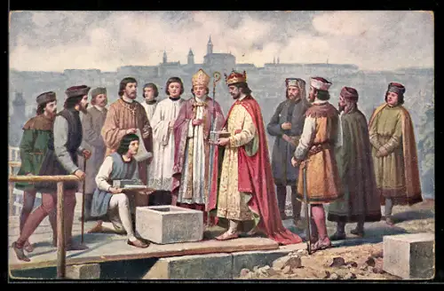 AK Prag, Grundsteinlegung der Karlsbrücke durch Karl IV., 1357