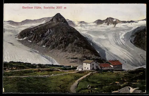 AK Berliner Hütte umgeben von Landschaft