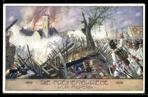 Künstler-AK Ernst Kutzer: Die Freiheitskriege vor Aspern, Eiserne Zeit