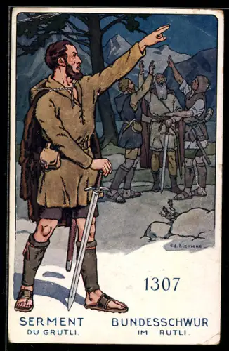 Künstler-AK sign. Ed. Elzingre: Schweiz, Der Schweizer-Soldat im Laufe der Jahrhunderte, Bundesschwur im Rütli