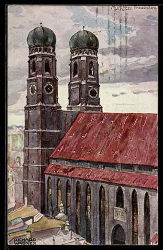 Künstler-AK Richard Wagner: München, Sicht auf die Frauenkirche