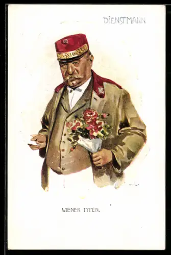 Künstler-AK Wien, Dienstmann mit einem Blumenstrauss, Wiener Typen