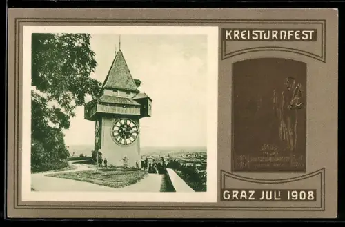 AK Graz, Kreisturnfest 1908, Uhrturm