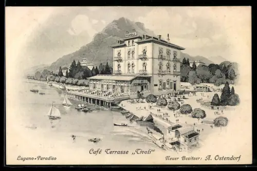 AK Lugano, Cafe Terrasse Tivoli, Bes. A. Ostendorf