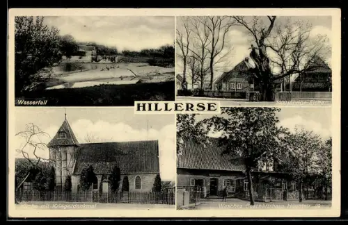 AK Hillerse, 1000jährige Eiche, Kirche mit Kriegerdenkmal, Wesches Geschäftshaus, Wasserfall