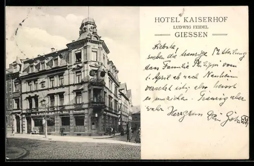 AK Giessen, Hotel Kaiserhof, Bes. Ludwig Feidel