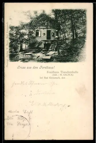 AK Bad Kreuznach, Gasthof Forsthaus Theodorshalle, Bes. H. Saleck