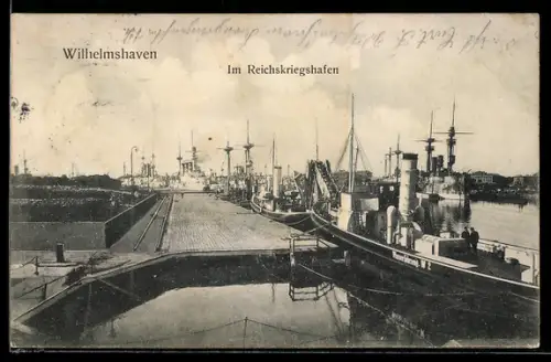 AK Wilhelmshaven, Kriegsschiffe der Kaiserlichen Marine im Reichskriegshafen