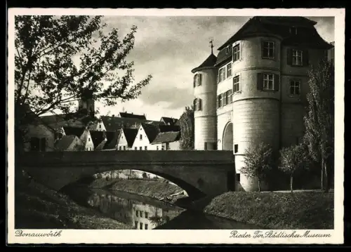 AK Donauwörth, Rieder Tor, Städtisches Museum