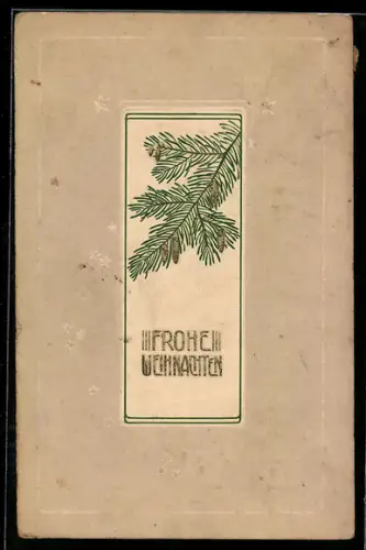 AK Tannenzweig und Weihnachtsgruss