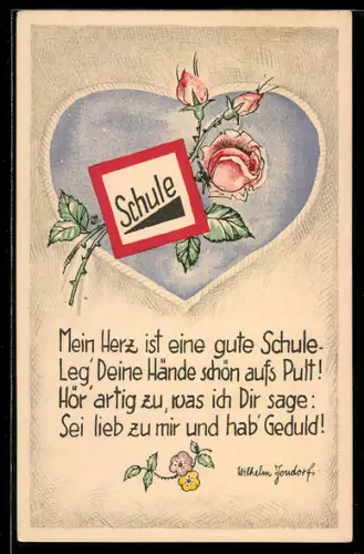 AK Herz mit Rose, Mein Herz ist eine gute Schule...
