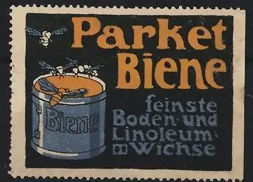 Reklamemarke Parket Biene, Boden- und Lenoleum-Wichse, Biene auf Wachsdose