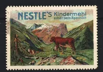 Reklamemarke Nestlé, Kindermehl, Kuh in Alpenlandschaft