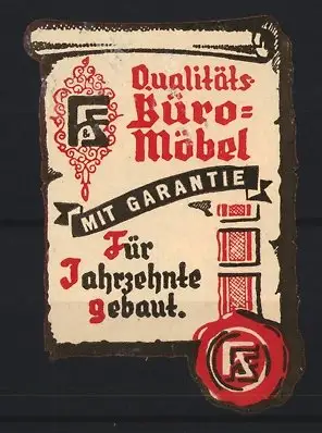 Reklamemarke Büro-Möbel, Schriftrolle und Siegel