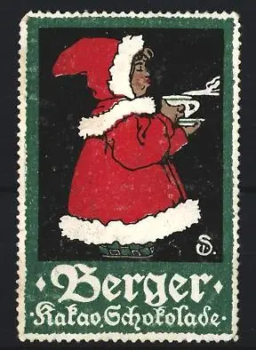 Künstler-Reklamemarke Sigmund von Suchodolski, Berger, Kakao-Schokolade, Kind mit rotem Mantel und Tasse
