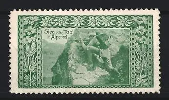 Reklamemarke Österreichischer Soldat in den Alpen, Sieg oder Tod im Alpenrot