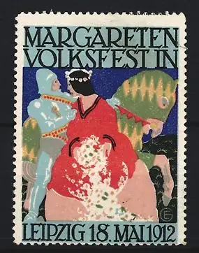 Reklamemarke Leipzig, Margareten Volksfest 1912, Ritter und Dame