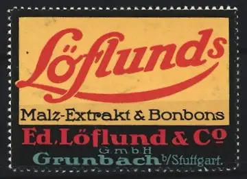 Reklamemarke Grunbach, Ed. Löflund & Co., Löflunds Malz-Extrakt & Bonbons