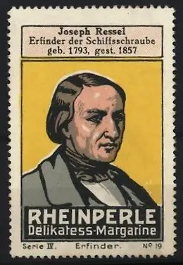Reklamemarke Rheinperle, Delikatess-Margarine, Joseph Ressel, Erfinder der Schiffsschraube