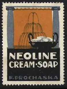 Reklamemarke Neoline Cream-Soap, F. Prochaska, Seife im Korb
