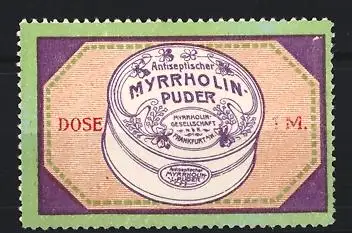 Reklamemarke Frankfurt, Antiseptischer Myrrholin-Puder, Puderdose