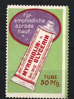 Reklamemarke Myrrholin-Glycerin, Creme für empfindliche spröde Haut