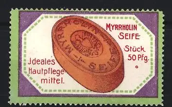 Reklamemarke Frankfurt / Main, Myrrholin Gesellschaft, Myrrholin Seife, Ideales Hautpflegemittel