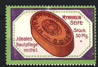 Reklamemarke Frankfurt / Main, Myrrholin Gesellschaft, Myrrholin Seife, Seifenstück für 50 Pfg