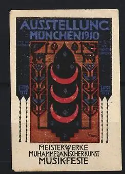 Reklamemarke München, Ausstellung 1910, Meisterwerke Muhammedanischer Kunst und Musikfeste