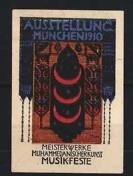 Reklamemarke München, Ausstellung 1910, Muhammedanischer - Musikfeste und Kunstwerke
