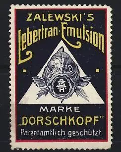 Reklamemarke Zalewski`s, Lebertran-Emulsion, Dorschkopf