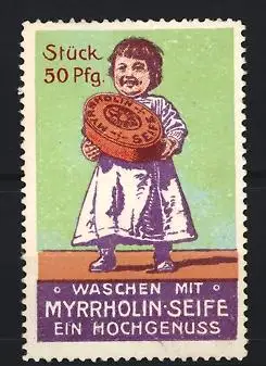 Reklamemarke Frankfurt / Main, Myrrholin Gesellschaft, Waschen mit Myrrholin-Seife, Kind mit Seifenstück