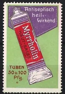 Reklamemarke Frankfurt / Main, Myrrholin Gesellschaft, Myrrholin Haut-Salbe, Antiseptisch heilend