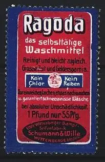 Reklamemarke Wittenberge, Ragoda Waschmittel Schumann & Wille, Kein Chlor Kein Reiben