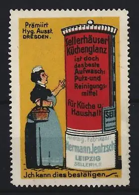 Reklamemarke Leipzig, Sellerhäuser Küchenglanz, Herm. Jentzsch, Hausfrau mit Litfasssäule