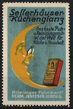 Reklamemarke Leipzig, Sellerhäuser Küchenglanz, Herm. Jentzsch, Mond - Halbmond mit Gesicht, Paper Moon