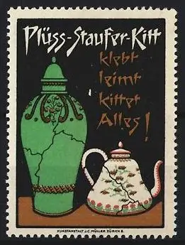 Reklamemarke Plüss-Staufer-Kitt, Klebstoff, Vase und Teekanne
