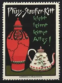Reklamemarke Plüss-Staufer-Kitt, Klebstoff, Vase und Teekanne