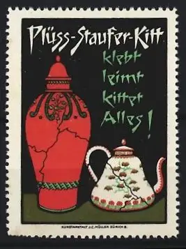 Reklamemarke Plüss-Staufer-Kitt, Klebstoff, geklebte Vase und Teekanne